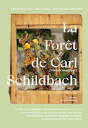 Forêt de Carl Schildbach (La)